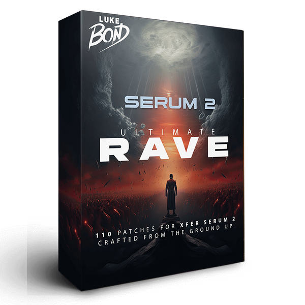 Ultimate Rave for Serum 2
